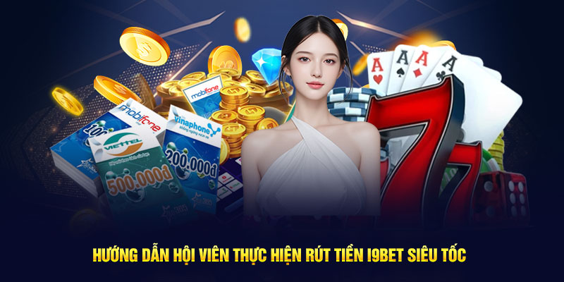 Rút tiền i9bet